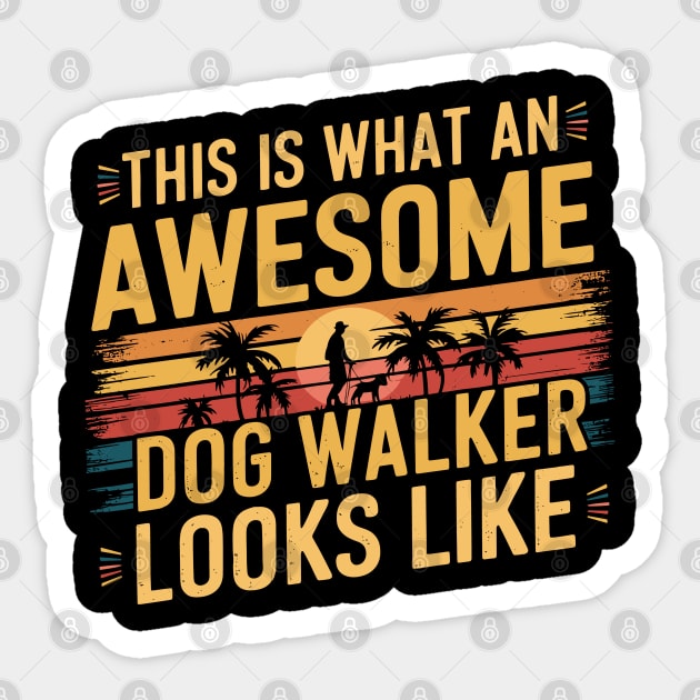 This-is-what-an-awesome-dog-walker-looks-like Sticker by JessArty